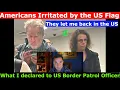 Download Lagu I was allowed entrance in the US. My US Border Crossing experience, 2 Americans hating the US flag.