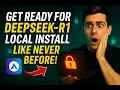 Get Ready for Deepseek-R1 Local Install like Never Before