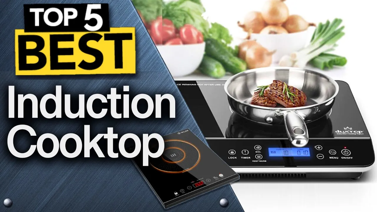 ✅ TOP 5 Best Induction Cooktop [ 2023 Buyer's Guide ]