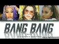 Download Lagu Jessi J., Ft. Ariana Grande and Nicki Minaj 'Bang Bang (Color Coded Lyrics)