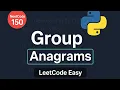 NeetCode 150 - Problem 4 Group Anagrams Explained Python Solution with defaultdict