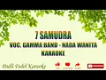 Download Lagu KARAOKE [ GAMMA ] 7 SAMUDRA - NADA WANITA
