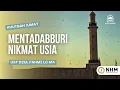KHUTBAH JUMAT | MENTADABBURI NIKMAT USIA | UST DZUL FAHMI LC MA | 25 AGUSTUS 2023