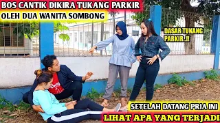 bos cantik dikira tukang parkir oleh dua wanita sombong setelah datang pria ini apa yang terjadi
