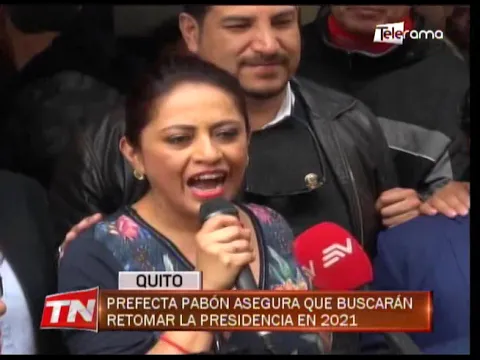 Prefecta Pabón asegura que buscarán retomar la presidencia en 2021