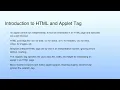 Introduction to HTML and Applet Tag Lecture 36 Applet Programming--III