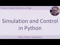 Simulation and Control in Python