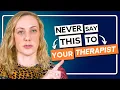 4 Things NOT to Say to Your Therapist