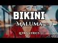 Download Lagu Bikini - Maluma - (letra/lyrics)