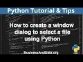 How to Create Window Dialog To Select File Python Examples