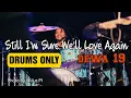 Download Lagu DRUMS ONLY - Still I'm Sure We'll Love Again - Dewa 19