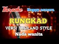 Download Lagu Rungkad - Happy asmara Karaoke versi Thailand style nada wanita