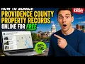 How to search Providence County property records online for free