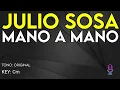 Julio Sosa - Mano A Mano - Karaoke Instrumental