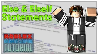 Beginner s Roblox Scripting Tutorial - Else Elseif Statements Beginner to Pro 2019