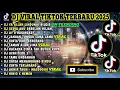 Lagu DJ VIRAL TIKTOK TERBARU 2025 | DJ YA ALLAH LINDUNGI BILQIS | SEDIA AKU SEBELUM HUJAN | FULL ALBUM