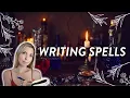 How to Write Your Own Spells Witchcraft 101