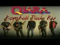Download Lagu Qiara - Kembali Pada Ku HQ