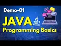 Java Demo 01 Java Programming Basics Java Tutorial for Beginners Java New Batch 7 AM IST