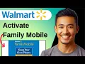 How to Activate Walmart Family Mobile SIM Card Easy Guide
