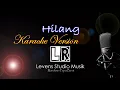 Download Lagu Hilang - Black Brothers - Karaoke - Original Musik \u0026 Klip