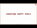 Creating Empty Tuple Python Programming English