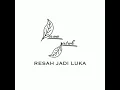 Lagu Daun Jatuh - Resah Jadi Luka (Instrumental)