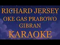 Download Lagu Richard Jersey - Oke Gas Prabowo Gibran Paling Pas INSTRUMENTAL (disertai VIDEO LIRIK KARAOKE)