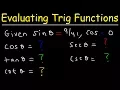 How To Find The Exact Value of the Five Remaining Trigonometric Functions
