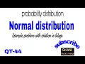 How to calculate Normal distribution Probability Distribution QT s