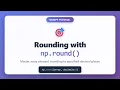 NumPy np round Tutorial - Round Array Elements to Decimal Places Python NumPy