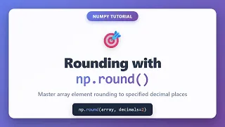 NumPy np round Tutorial - Round Array Elements to Decimal Places Python NumPy