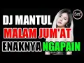 DJ malam jumat