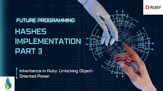 Ruby Hashes Implementation Unraveling Code Secrets Part 3