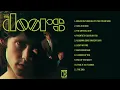 The Doors - The Doors (Full Album) [Official Video]