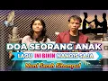 Lagu DOA SEORANG ANAK - LAGU UCAPAN TERIMAKASIH KEPADA ORANG TUA || COVER NUNI SITOMPUL
