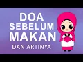 Download Lagu DOA SEBELUM MAKAN DAN ARTINYA MUDAH DIHAFAL