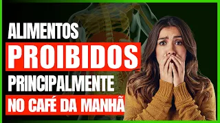 Confira os principais ALIMENTOS PROIBIDOS no CAFÉ DA MANHÃ e seus malefícios para sua SAÚDE