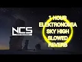 Download Lagu Ncs 1 Hour Elektronomia - Sky High SLOWED+REVERB