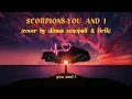 Download Lagu SCORPIONS-YOU AND I (cover by dimas senopati \u0026 lirik)