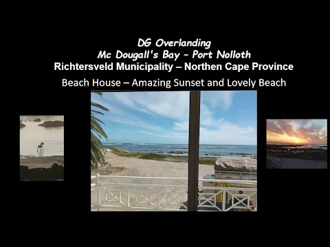 Download MP3 Mc Dougall's Bay - Richtersveld Municipality - Port Nolloth - Beach House - Stunning Sunset