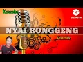 Lagu KARAOKE NYAI RONGGENG Remix - ICHA KISWARA