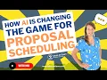 How to develop proposal schedules using AI This Was Unexpected