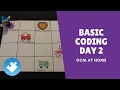 Basic Coding Without a Computer Day 2