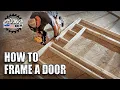 How To Frame A Basic Door Opening DIY