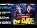 Download Lagu PERTEMUAN - TAK HARUS MEMILIKI - JANGAN DENDAM - SIMPATIK MUSIC FULL ALBUM TERBARU