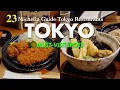 BEST 23 Michelin Guide Tokyo Restaurants 2025 Japan Ultimate Guide