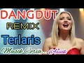 Download Lagu 20 Lagu Dangdut Remix Pilihan Saat Ini ❤️  Lagu Dangdut Remix Romantis @BaliMangkin