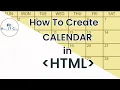 How to create HTML Calendars