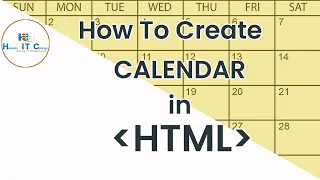How to create HTML Calendars